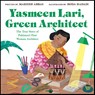 Yasmeen Lari, Green Architect - Marzieh Abbas - 9780063285156