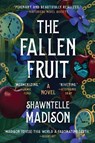 The Fallen Fruit - Shawntelle Madison - 9780063290600