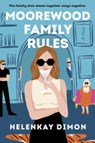 Moorewood Family Rules - HelenKay Dimon - 9780063297142