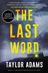Last Word - Taylor Adams - 9780063297241