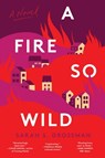 A Fire So Wild - Sarah Ruiz-Grossman - 9780063305434
