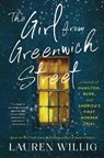 The Girl from Greenwich Street: A Novel of Hamilton, Burr, and America's First Murder Trial - Lauren Willig - 9780063306110