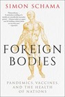 Foreign Bodies - Simon Schama - 9780063308510