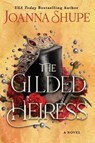 The Gilded Heiress - Joanna Shupe - 9780063310315