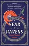 A Year of Ravens - Kate Quinn ; Eliza Knight ; Russell Whitfield ; Vicky Alvear - 9780063310605