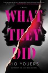 What They Did - Rio Youers - 9780063311855