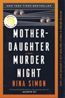 Mother-Daughter Murder Night - Nina Simon - 9780063315051