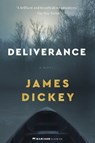 Deliverance - James Dickey - 9780063319677