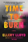 Time to Burn - Ellery Lloyd - 9780063323056