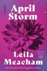 April Storm - Leila Meacham - 9780063323117