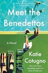 Meet the Benedettos - Katie Cotugno - 9780063324145