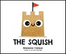 The Squish - Breanna Carzoo - 9780063334939