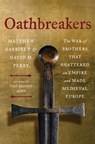 Oathbreakers - Matthew Gabriele ; David M. Perry - 9780063336711