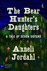 The Bear Hunter's Daughters - Anneli Jordahl - 9780063338845