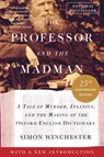 Professor and the Madman - Simon Winchester - 9780063341906