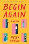 Begin Again - Helly Acton - 9780063345348