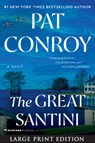 The Great Santini - Pat Conroy - 9780063347632