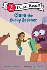 Clara the Cucuy Rescuer - Laekan Zea Kemp - 9780063371040