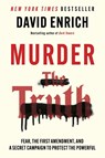 Enrich, D: Murder the Truth - David Enrich - 9780063372917