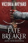 Fate Breaker - Victoria Aveyard - 9780063376083