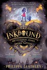 Inkbound: Meticulous Jones and the Skull Tattoo - Philippa Leathley - 9780063376526