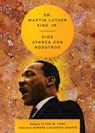 Our God Is Marching on \ Dios Avanza Con Nosotros (Spanish Edition) - Martin Luther King - 9780063384064