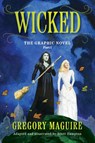 Wicked I - Gregory Maguire ; Scott Hampton - 9780063391079