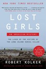 Lost Girls - Robert Kolker - 9780063392557