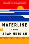 Waterline - Aram Mrjoian - 9780063393530