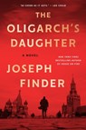 The Oligarch's Daughter - Joseph Finder - 9780063396012