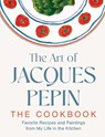 The Art of Jacques Pepin - Jacques Pepin - 9780063420243