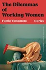 The Dilemmas of Working Women - Fumio Yamamoto - 9780063423589