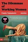 Dilemmas of Working Women - Fumio Yamamoto - 9780063423619