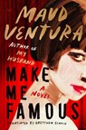 Make Me Famous - Maud Ventura - 9780063427518