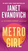 Metro Girl: An Alexandra Barnaby Adventure - Janet Evanovich - 9780063428065