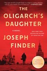 The Oligarch's Daughter - Joseph Finder - 9780063433595