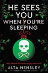 He Sees You When You're Sleeping - Alta Hensley - 9780063433953