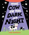 The Cow in the Dark at Night - Jess Hannigan - 9780063437777