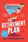 The Retirement Plan LP - Sue Hincenbergs - 9780063441378