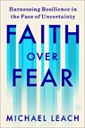 Faith Over Fear - Michael Leach - 9780063442962