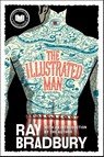 Bradbury, R: Illustrated Man - Ray Bradbury - 9780063445352
