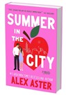 Summer in the City (Standard Edition) - Alex Aster - 9780063445802
