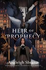 Heir of Prophecy - Analeigh Sbrana - 9780063448322
