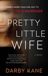 Pretty Little Wife - Darby Kane - 9780063449329