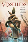Vesselless - Cortney L. Winn - 9780063451803