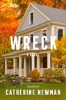 Wreck - Catherine Newman - 9780063453913