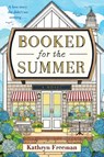 Booked for the Summer - Kathryn Freeman - 9780063454590