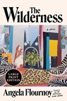 The Wilderness - Angela Flournoy - 9780063455825