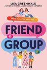 Friend Group - Lisa Greenwald - 9780063456013