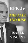 RFK Jr. - Isabel Vincent - 9780063472280